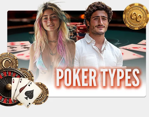 Poker Types — Game Variations & Playing Styles